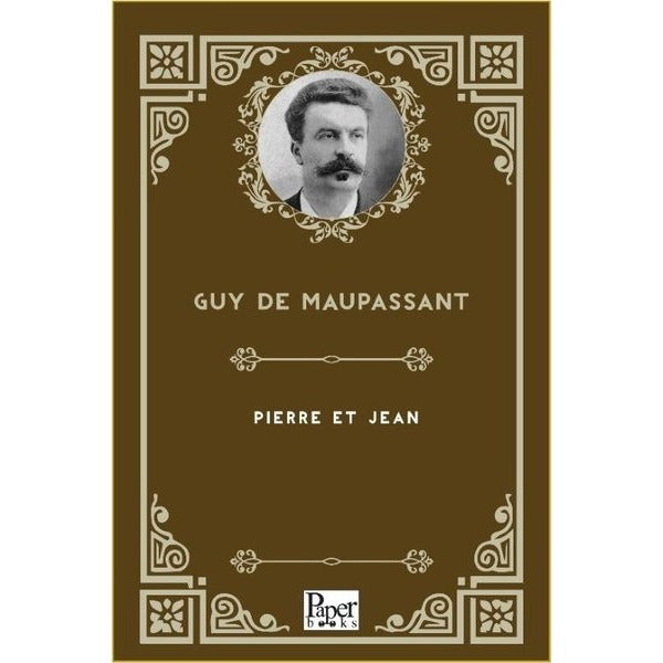 Pierre Et Jean | Paper Books (İnce Kapak)