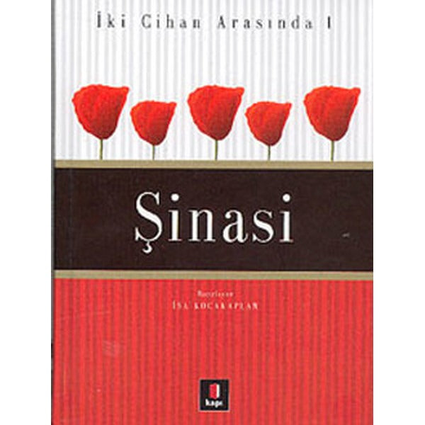 Şinasi İki Cihan Arasında 1