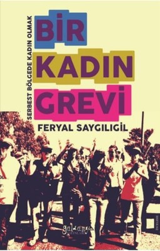 Bir Kadın Grevi | Güldünya Yayınları