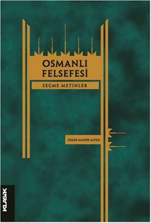 Osmanlı Felsefesi | Klasik Yayınları