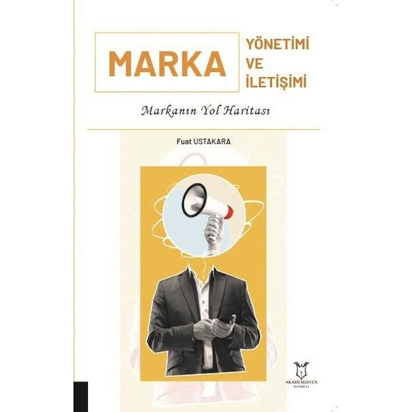 Marka Yönetimi ve Marka İletişimi