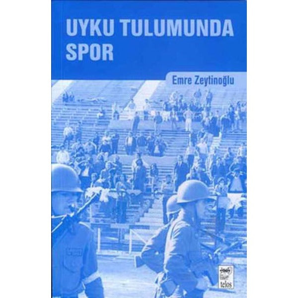 Uyku Tulumunda Spor | Telos Yayıncılık - Edebiyat Dizisi (İnce Kapak)