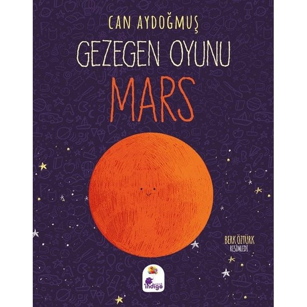 Mars - Gezegen Oyunu | İndigo Çocuk (İnce Kapak)