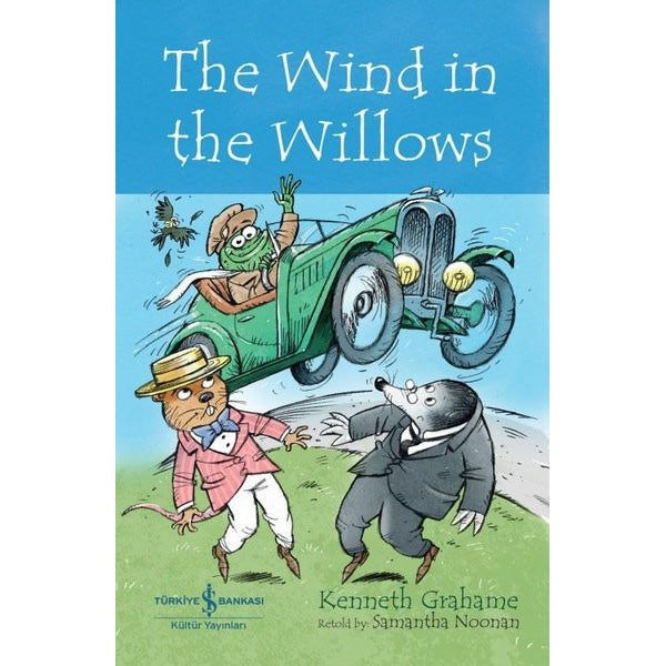 The Wind in the Willows - İngilizce Kitap | İş Bankası Kültür Yayınları