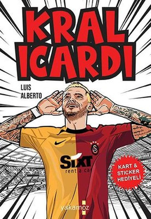 Kral İcardi - Kart ve Sticker Hediyeli | Yakamoz Yayınları