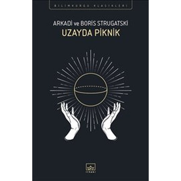 Uzayda Piknik | İthaki Yayınları