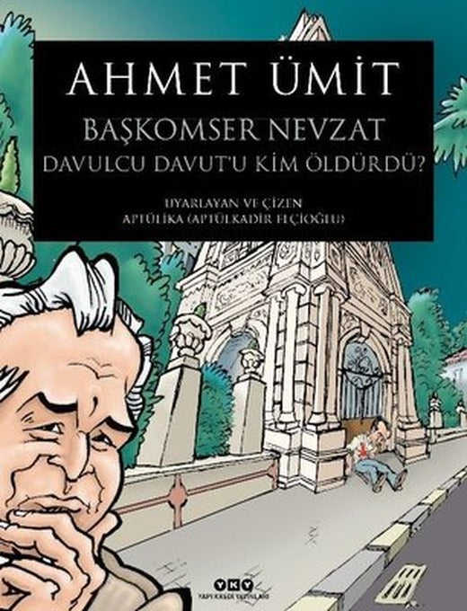 Başkomser Nevzat 3 - Davulcu Davutu Kim Öldürdü? | Yapı Kredi Yayınları
