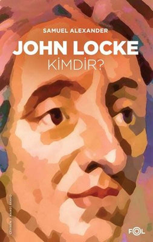 John Locke Kimdir? | Fol Kitap