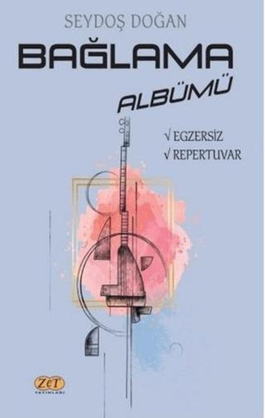 Bağlama Albümü | Zet Yayınları (Ciltsiz)
