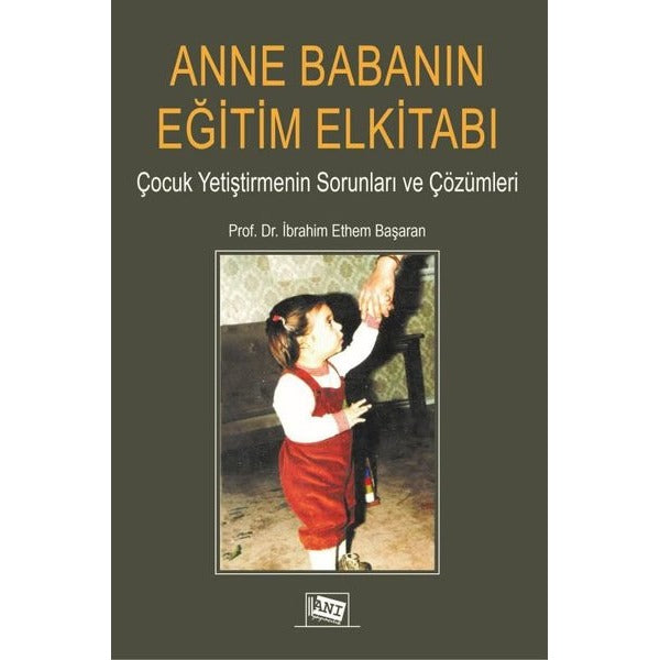 Anne Babanın Eğitim Elkitabı | Anı Yayıncılık (Ciltsiz)