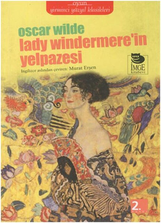 Lady Windermere'in Yelpazesi | İmge Kitabevi (İnce Kapak)