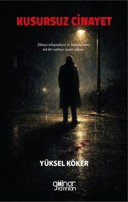 Kusursuz Cinayet | Gülnar Yayınları (İnce Kapak)