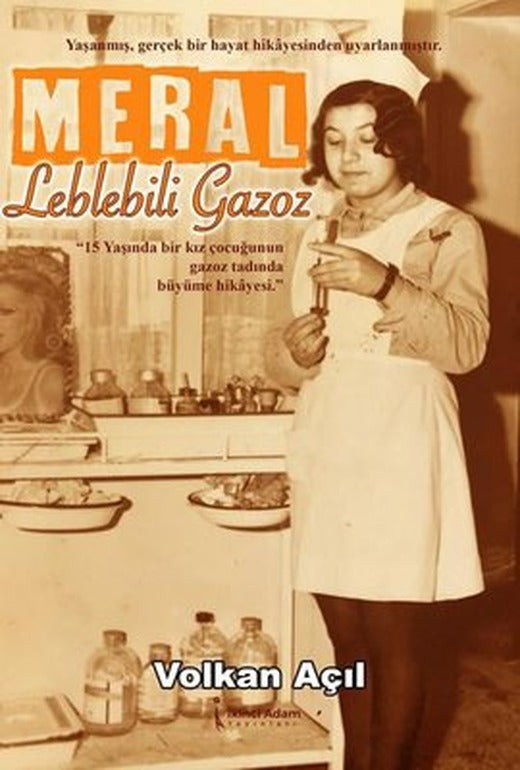 Meral-Leblebili Gazoz | İkinci Adam Yayınları