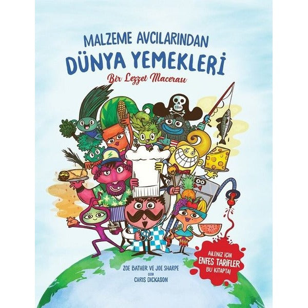 Malzeme Avcılarından Dünya Yemekleri