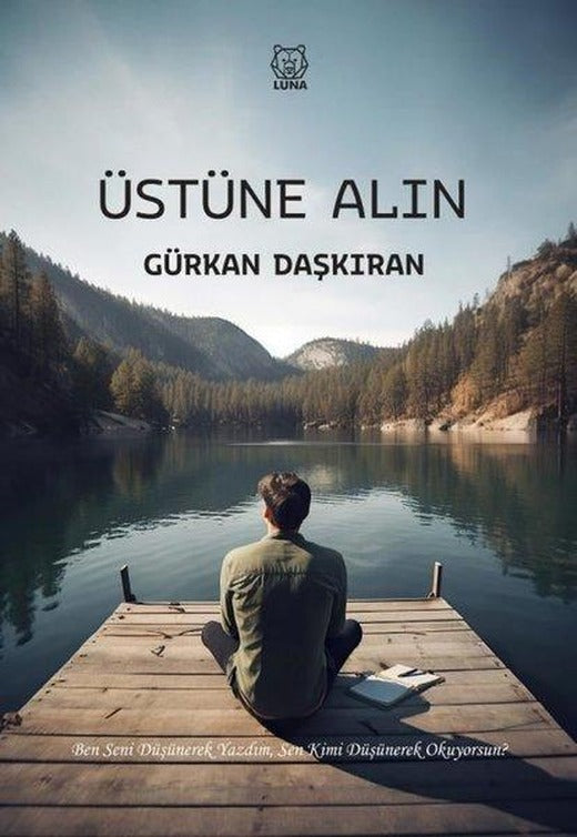 Üstüne Alın | Luna Yayınları (İnce Kapak)