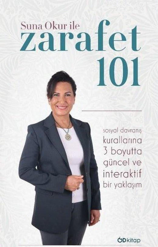 Suna Okur İle Zarafet 101 | OD Kitap (İnce Kapak)