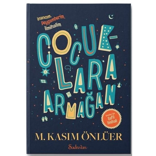 Çocuklara Armağan | Şadırvan Yayınları