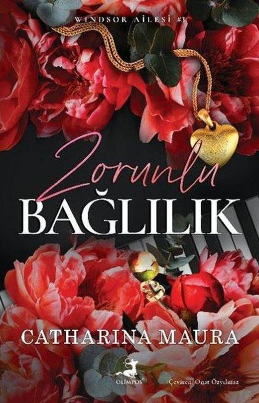 Zorunlu Bağlılık - Windsor Ailesi 3 | Olimpos Yayınları (İnce Kapak)