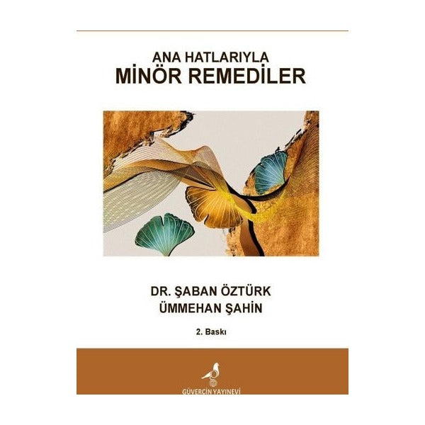 Ana Hatlarıyla Minör Remediler | Güvercin Yayınevi (İnce Kapak)