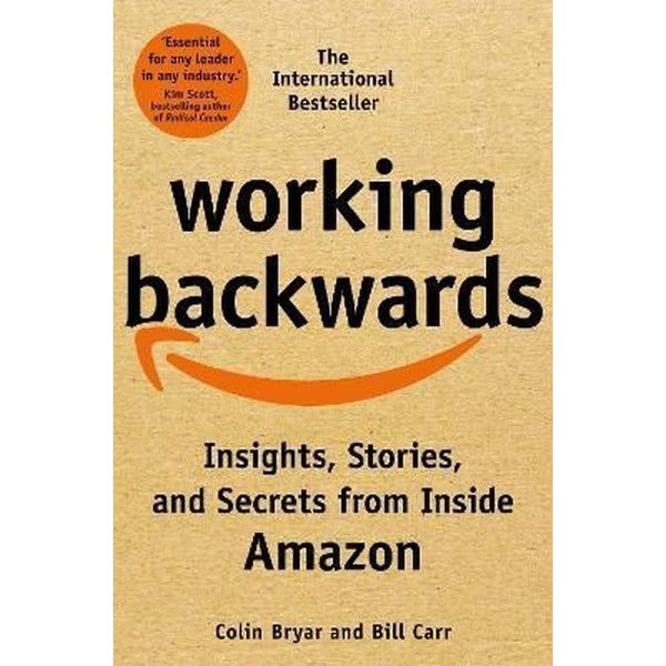 Working Backwards : Insights Stories and Secrets from Inside Amazon | Pan MacMillan (İnce Kapak)