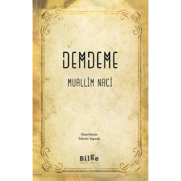 Demdeme | Bilge Kültür Sanat