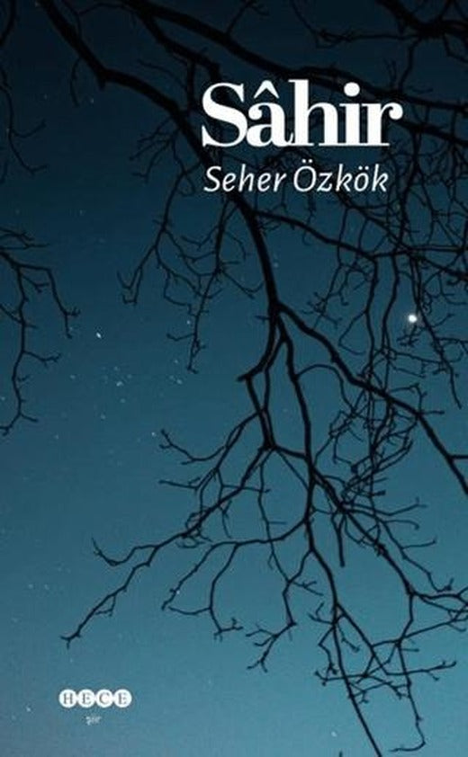 Sahir | Hece Yayınları (Ciltsiz)