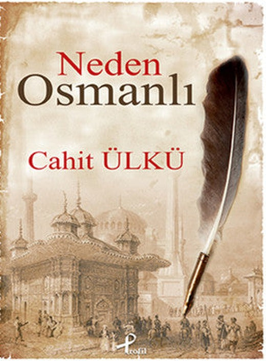 Neden Osmanlı | Profil Kitap
