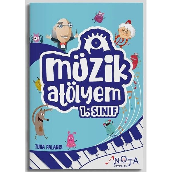 Müzik Atölyem 1. Sınıf | Nota Yayınları (İnce Kapak)