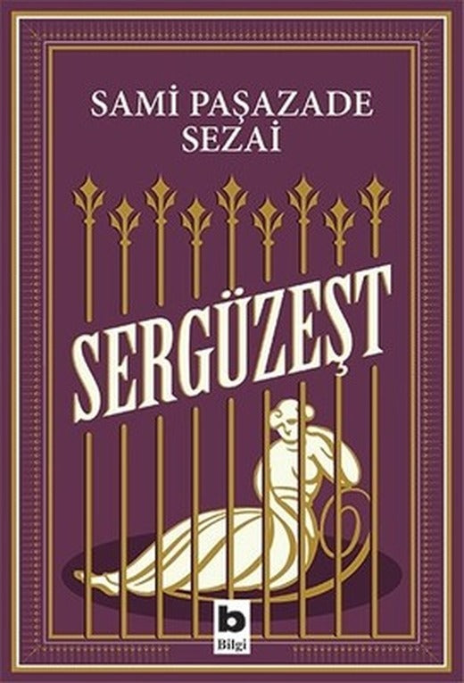 Sergüzeşt | Bilgi Yayınevi