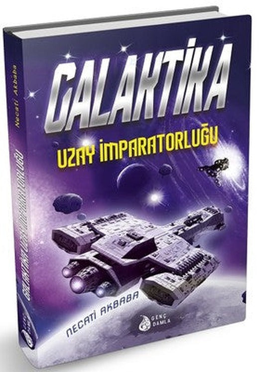 Galaktika-Uzay İmparatorluğu | Genç Damla Yayınevi