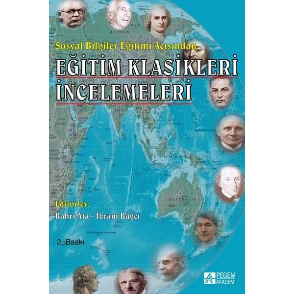 Eğitim Klasikleri İncelemeleri | Pegem Akademi Yayıncılık (Ciltsiz)