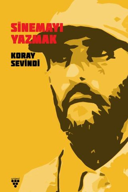 Sinemayı Yazmak | Urzeni Yayıncılık (Ciltsiz)
