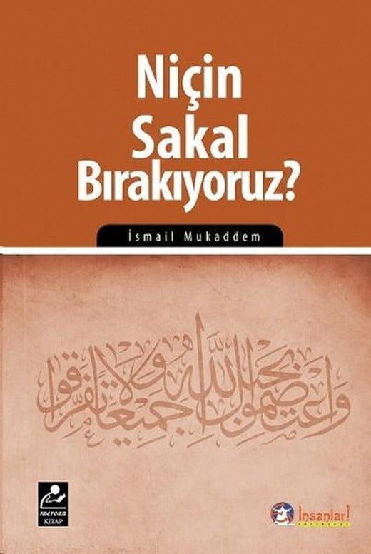 Niçin Sakal Bırakıyoruz? | Mercan Kitap (İnce Kapak)