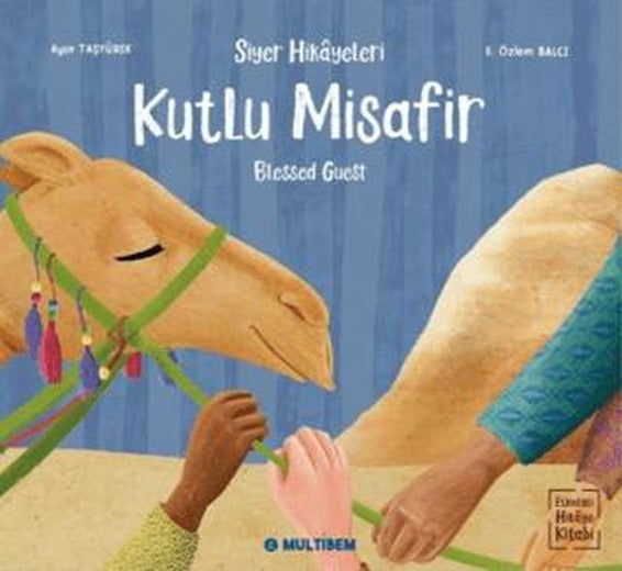 Kutlu Misafir | Multibem Yayınları (Ciltsiz)