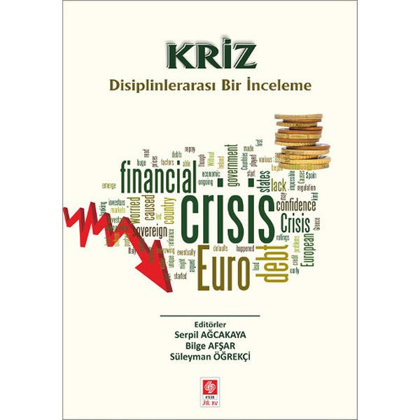 Kriz Disiplinlerarası Bir İnceleme