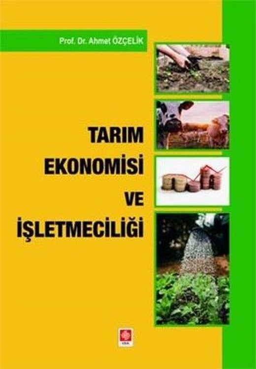 Tarım Ekonomisi ve İşletmeciliği | Ekin Basım Yayın (İnce Kapak)