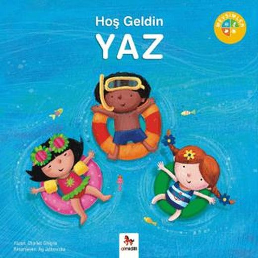 Mevsimler - Hoş Geldin Yaz