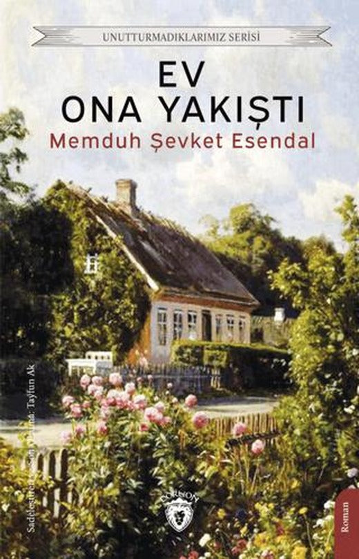 Ev Ona Yakıştı | Dorlion Yayınları (Ciltsiz)