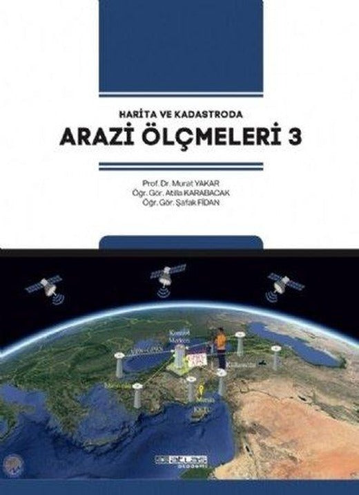 Harita ve Kadastroda Arazi Ölçmeleri - 3 | Atlas Akademi Yayınları (İnce Kapak)