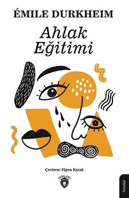 Ahlak Eğitimi | Dorlion Yayınevi
