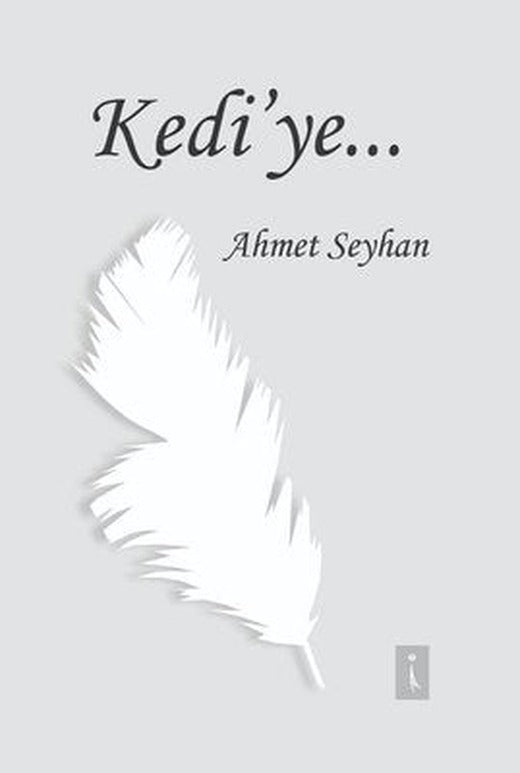Kedi'ye | İkinci Adam Yayınları