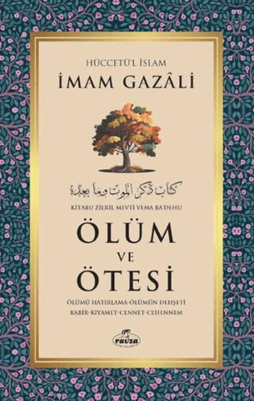 Ölüm ve Ötesi | Ravza Yayınları (Ciltsiz)