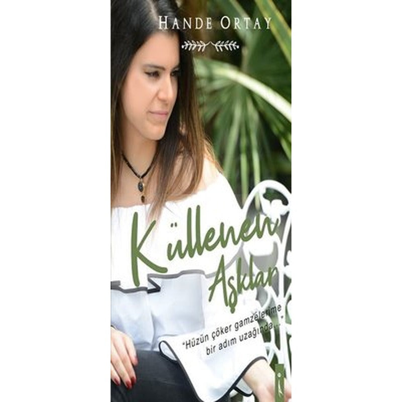 Küllenen Aşklar | İkinci Adam Yayınları
