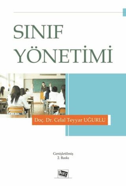 Sınıf Yönetimi | Anı Yayıncılık (Ciltsiz)