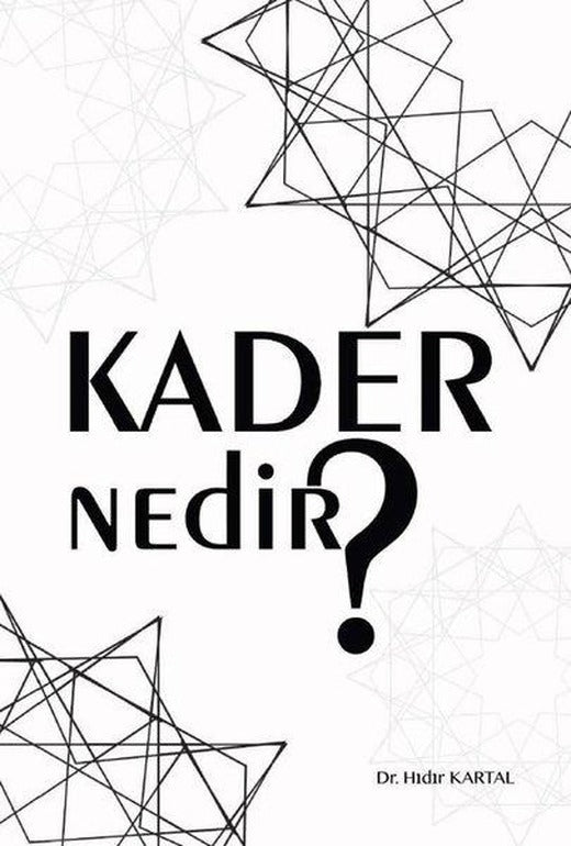 Kader Nedir? | Akasya Yayıncılık (İnce Kapak)