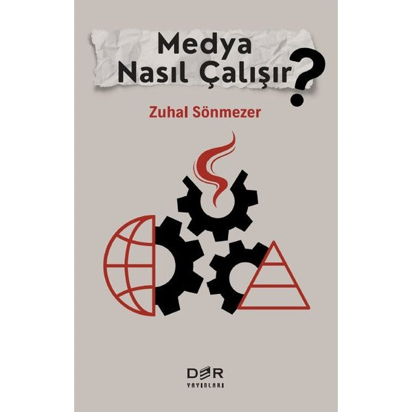 Medya Nasıl Çalışır?
