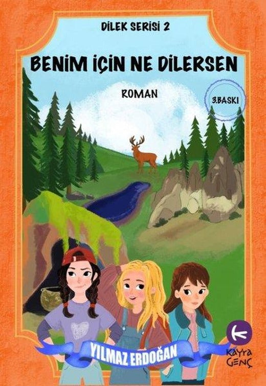 Benim İçin Ne Dilersen - Dilek Serisi 2 | Kayra Genç (İnce Kapak)