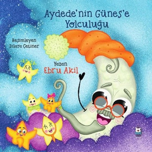Aydede'nin Güneş'e Yolculuğu | Luna Yayınları (İnce Kapak)
