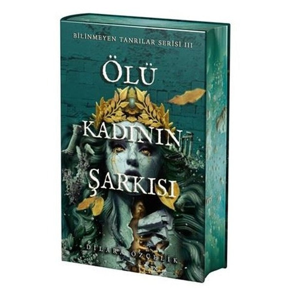 Ölü Kadının Şarkısı - Bilinmeyen Tanrılar Serisi 3 - Yan Boyamalı | Vera Kitap (Ciltli)