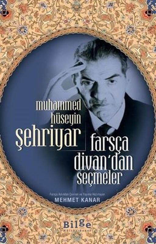Farsça Divan'dan Seçmeler | Bilge Kültür Sanat